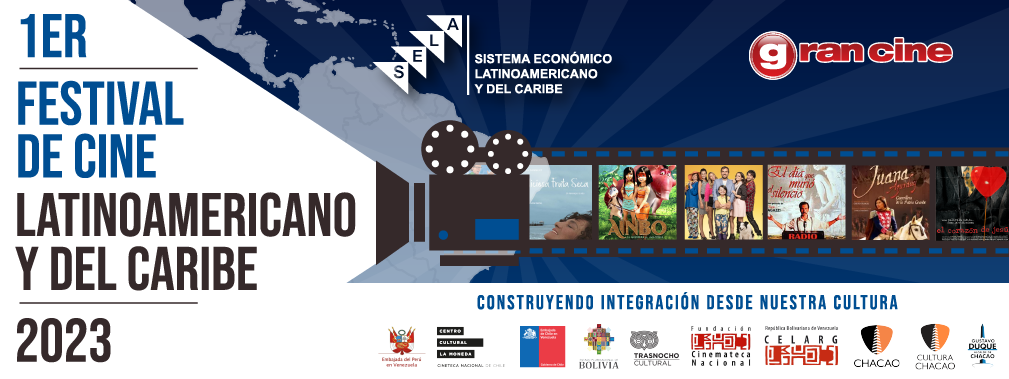 1er. Festival de Cine Latinoamericano y del Caribe/SELA 2023