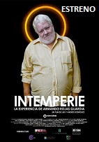 'Intemperie. La experiencia de Armando Rojas Guardia' (Estreno) 