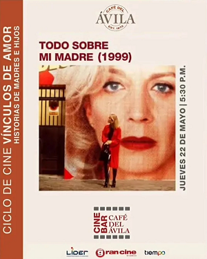 Todo sobre mi madre - Cine Bar Caf del vila 