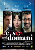 ...Y SI MAÑANA(Festival de Cine Italiano 2007)